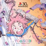 PlayStation®×YOASOBI 30周年記念プロジェクトスペシャルコラボムービー公開