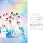 『Amuse Presents SUPER HANDSOME LIVE 2021 “OVER THE RAINBOW”』全国の映画館でディレイ・ビューイングが決定