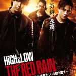 TAKAHIRO、HISASHI、登坂広臣がタッグを組む！―「HiGH&LOW THE RED RAIN」主題歌＆追加キャスト解禁！