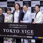 『TOKYO VICE Season2』舞台挨拶　アンセル・エルゴート「東京は最高」「第二の故郷」