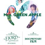 Mrs. GREEN APPLE、ライブフィルム＆ドキュメンタリー映画が2作同時公開