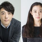 高橋一生×蒼井優が18年ぶりの映画共演で初の夫婦役―『ロマンスドール』公開決定