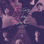 メンバーからのスペシャルメッセージを含めた未解禁映像で構成！―BTSの新作映画『BRING THE SOUL: THE MOVIE』〈最新予告編〉解禁