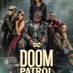 DC発のアクションシリーズ『ドゥーム・パトロール』U-NEXTで見放題独占配信決定