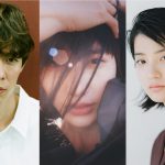 『僕が愛したすべての君へ』『君を愛したひとりの僕へ』〈特報映像〉解禁！主人公を宮沢氷魚、ヒロインには橋本愛＆蒔田彩珠